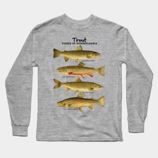 Trout Fishes of Pennsylvania Long Sleeve T-Shirt